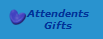 Attendents
Gifts